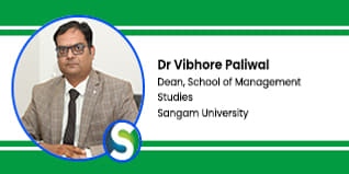Sangam University, Bhilwara, Dean - School of Management Studies: Dr. Vibhore Paliwal Interview
